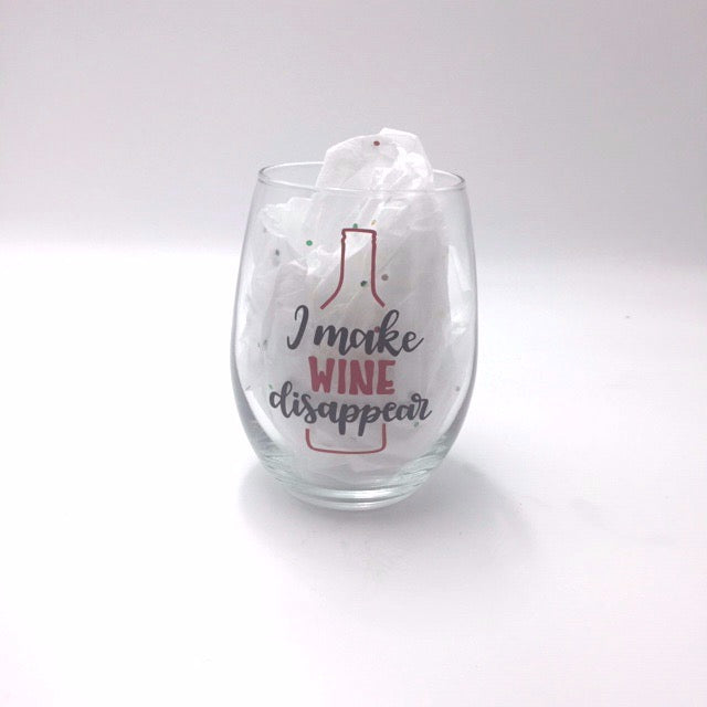 I Make Wine Disappear wine glass - Not Just Baskets